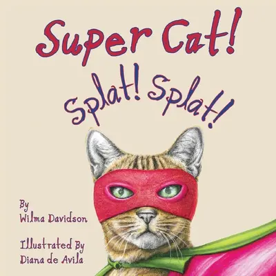 Szuper macska! Splat! Splat! - Super Cat! Splat! Splat!