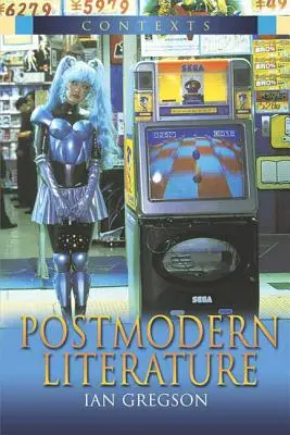 Posztmodern irodalom - Postmodern Literature