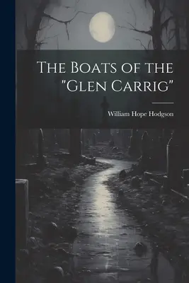 The Boats of the Glen Carrig