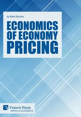 A gazdasági árképzés közgazdaságtana - Economics of Economy Pricing