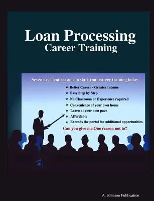 Hitelfeldolgozás: Karrierképzés - Loan Processing: Career Training