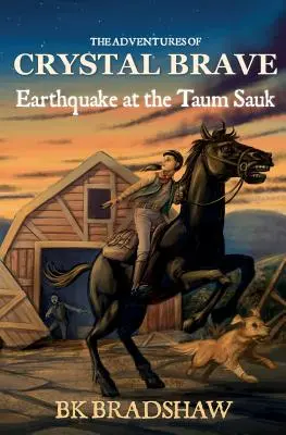 A Kristálybátor kalandjai: Földrengés a Taum Sauknál - The Adventures of Crystal Brave: Earthquake at the Taum Sauk