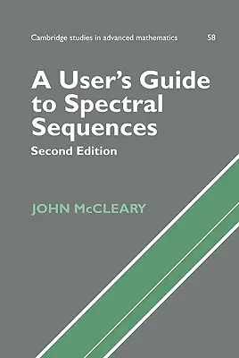 A Spectral Sequences felhasználói útmutatója - A User's Guide to Spectral Sequences