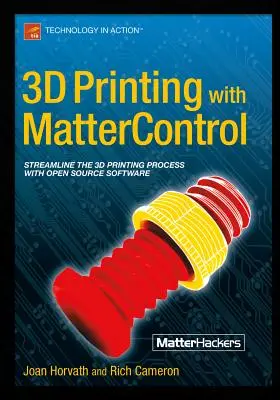 3D nyomtatás a Mattercontrol segítségével - 3D Printing with Mattercontrol