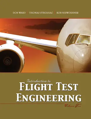 Bevezetés a repülési tesztmérnökségbe, második kötet - Introduction to Flight Test Engineering, Volume Two