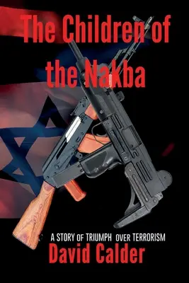 A Nakba gyermekei - The Children of the Nakba