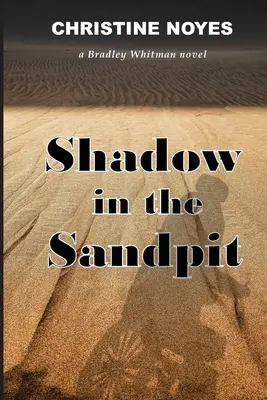 Árnyék a homokozóban - Shadow in the Sandpit