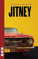 Jitney (NHB Modern darabok) - Jitney (NHB Modern Plays)