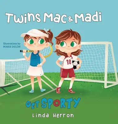 Az ikrek Mac és Madi sportolnak - Twins Mac and Madi Get Sporty