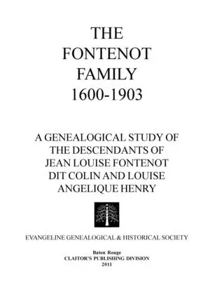 A Fontenot család 1600-1903 - The Fontenot Family 1600-1903