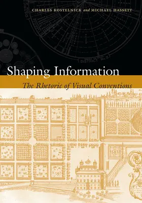 Az információ alakítása: A vizuális konvenciók retorikája - Shaping Information: The Rhetoric of Visual Conventions