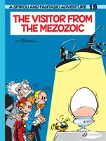 Spirou & Fantasio Vol. 19: A látogató a mezozoikumból - Spirou & Fantasio Vol. 19: The Visitor From The Mesozoic