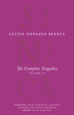 Az összes tragédia, 2. kötet: Oidipusz, Héraklész őrült, Héraklész az Oetán, Thüesztész, Agamemnón - The Complete Tragedies, Volume 2: Oedipus, Hercules Mad, Hercules on Oeta, Thyestes, Agamemnon