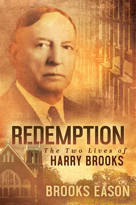 Megváltás: Harry Brooks két élete - Redemption: The Two Lives of Harry Brooks