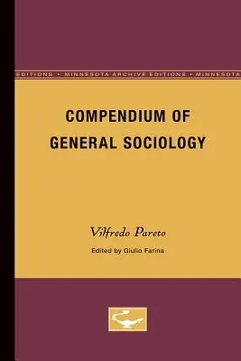 Az általános szociológia kompendiuma - Compendium of General Sociology