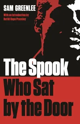 A kísértet, aki az ajtó mellett ült, második kiadás - The Spook Who Sat by the Door, Second Edition