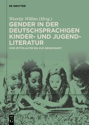 Nemek a német nyelvű gyermek- és ifjúsági irodalomban - Gender in der deutschsprachigen Kinder- und Jugendliteratur