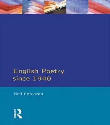 Angol költészet 1940 óta - English Poetry Since 1940