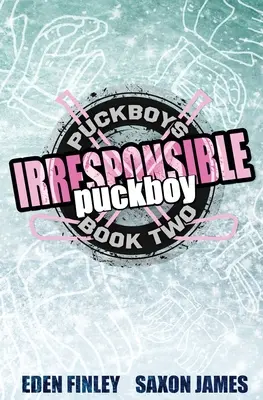 Felelőtlen Puckboy - Irresponsible Puckboy