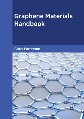 Grafén anyagok kézikönyve - Graphene Materials Handbook