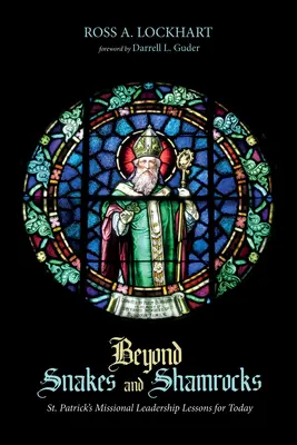 Túl a kígyókon és a sámánokon - Beyond Snakes and Shamrocks