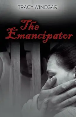 Az emancipátor - The Emancipator