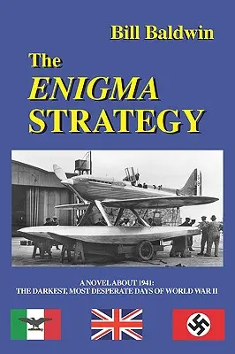 A rejtélyes stratégia - The Enigma Strategy