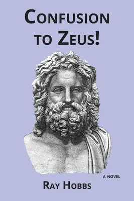 Zűrzavar Zeusznak! - Confusion to Zeus!