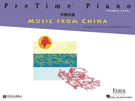 Előkészítő zongoramuzsika Kínából - Alapfokú szint - Pretime Piano Music from China - Primer Level