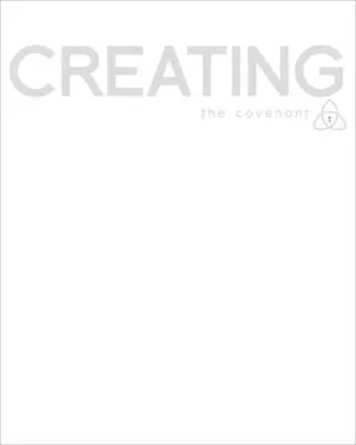 Studium Bible podle smlouvy: Průvodce pro účastníky: Stvoření - Covenant Bible Study: Creating Participant Guide