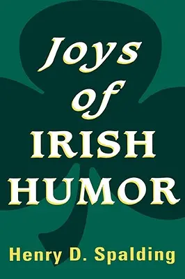 Az ír humor örömei - Joys of Irish Humor