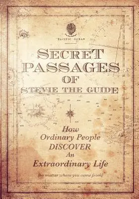 Stevie, a Kalauz titkos passzusai - Secret Passages of Stevie the Guide