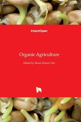 Organikus mezőgazdaság - Organic Agriculture