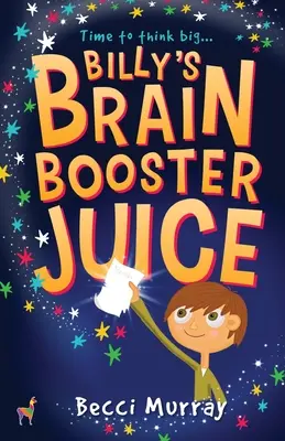 Billy agyserkentő leve - Billy's Brain Booster Juice