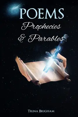 Versek, próféciák és példabeszédek - Poems, Prophecies and Parables