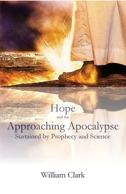 A remény és a közelgő apokalipszis - Hope and the Approaching Apocalypse