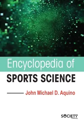 A sporttudomány enciklopédiája - Encyclopedia of Sports Science