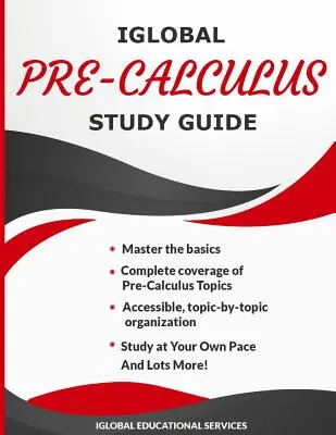 iGlobal Pre-Calculus tanulmányi útmutató - iGlobal Pre-Calculus Study Guide