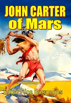 John Carter a Marson - John Carter of Mars