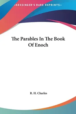 A példázatok Énók könyvében - The Parables In The Book Of Enoch