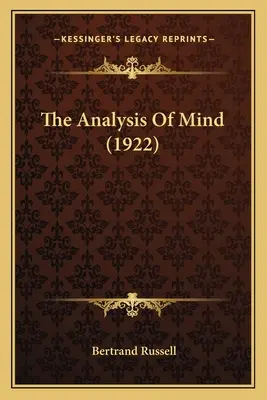 Az elme elemzése (1922) - The Analysis Of Mind (1922)