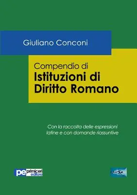 Compendio di Istituzioni di Diritto Romano