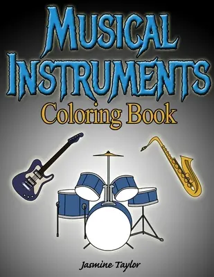 Zenei hangszerek színezőkönyv - Musical Instruments Coloring Book