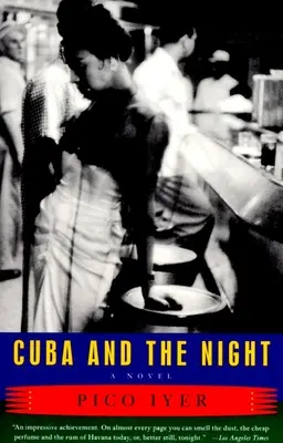 Kuba és az éjszaka - Cuba and the Night