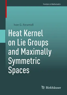 Heat Kernel Lie-csoportokon és maximálisan szimmetrikus tereken - Heat Kernel on Lie Groups and Maximally Symmetric Spaces