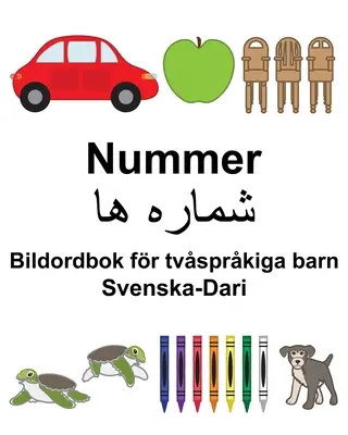 Svéd-dari Number/شماره ها Képes szótár kétnyelvű gyerekeknek - Svenska-Dari Nummer/شماره ها Bildordbok fr tvsprkiga barn