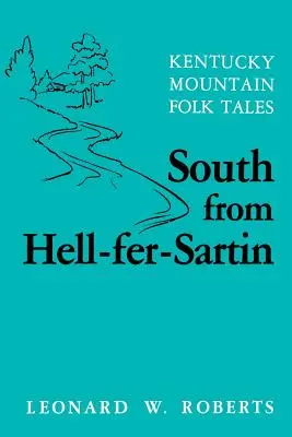 Délre a Pokol-Fer-Sartin-Pa felől - South from Hell-Fer-Sartin-Pa