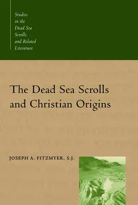 A holt-tengeri tekercsek és a keresztény eredet - The Dead Sea Scrolls and Christian Origins