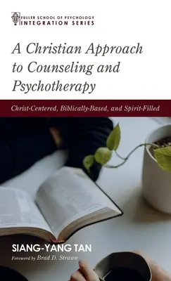 A tanácsadás és pszichoterápia keresztény megközelítése - A Christian Approach to Counseling and Psychotherapy