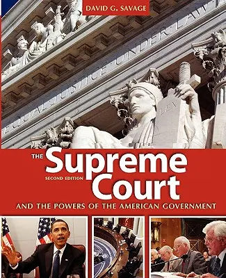 A Legfelsőbb Bíróság és az amerikai kormányzat hatásköre - The Supreme Court and the Powers of the American Government